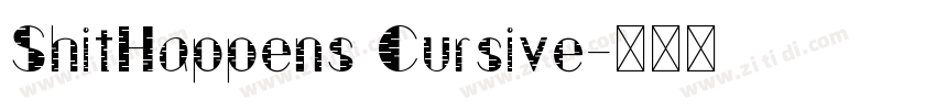 ShitHappens Cursive字体转换